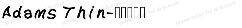 Adams Thin字体转换